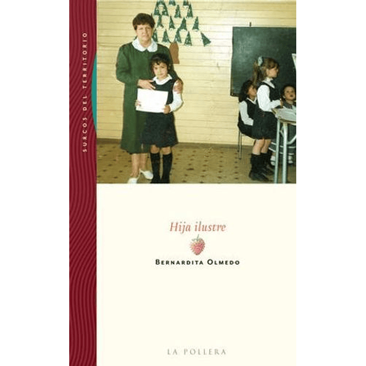 Hija Ilustre - Olmedo, Bernardita 1