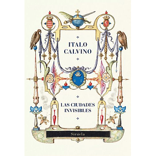 Las Ciudades Invisibles - Calvino, Italo