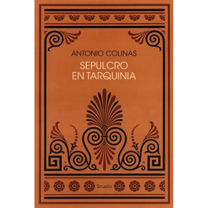 Sepulcro En Tarquinia - Colinas, Antonio 1