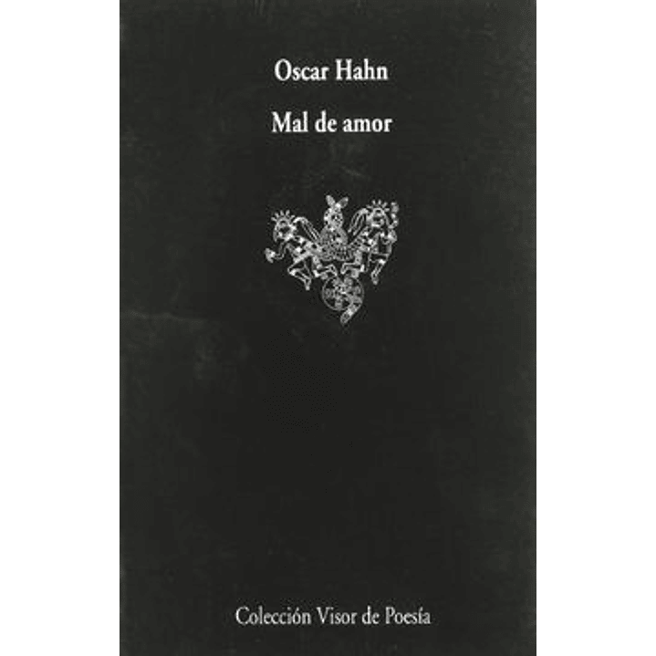 Mal De Amor - Hahn, Oscar 1