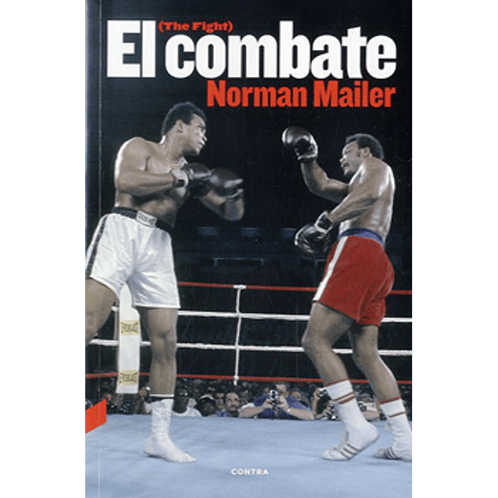 El Combate - Mailer, Norman 1