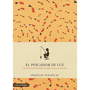 El Pescador De Luz - Puigpelat, Francesc