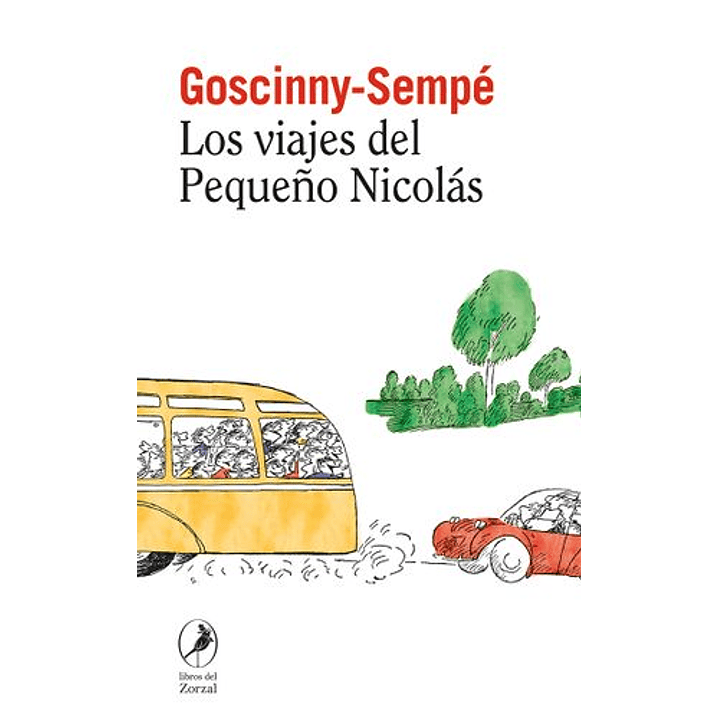 Los Viajes Del Pequeño Nicolas - Goscinny-sempe 1