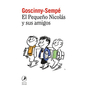 El Pequeño Nicolas Y Sus Amigos - Goscinny-sempe