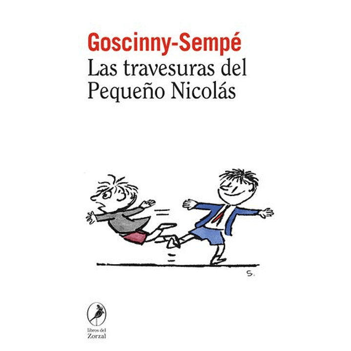 Las Travesuras Del Pequeño Nicolas - Goscinny-sempe 1