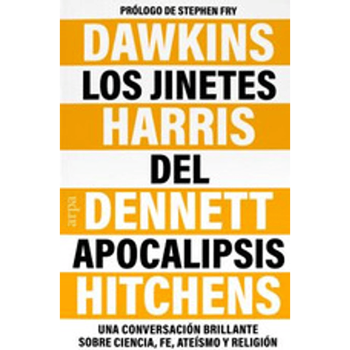 Los Jinetes Del Apocalipsis - Dawkins-harris-dennett-hitchens 1