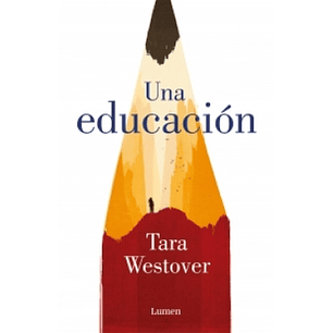 Una Educacion - Westover, Tara