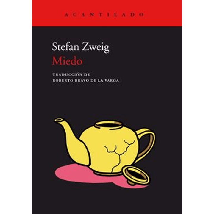 Miedo - Zweig, Stefan 1