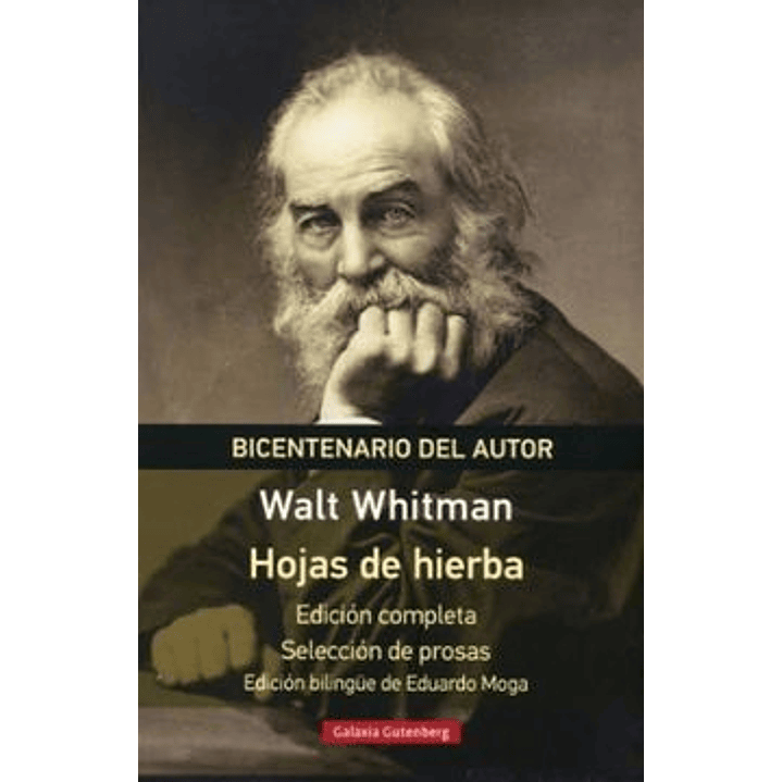 Hojas De Hierba (Galaxia Gutenberg) - Whitman, Walt 1