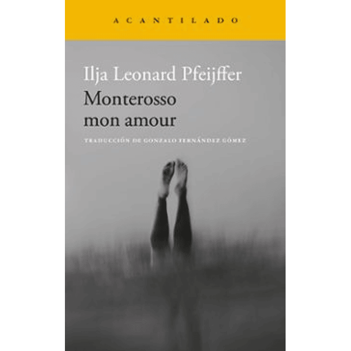 Monterosso Mon Amour - Pfeijffer, Ilja Leonard 1
