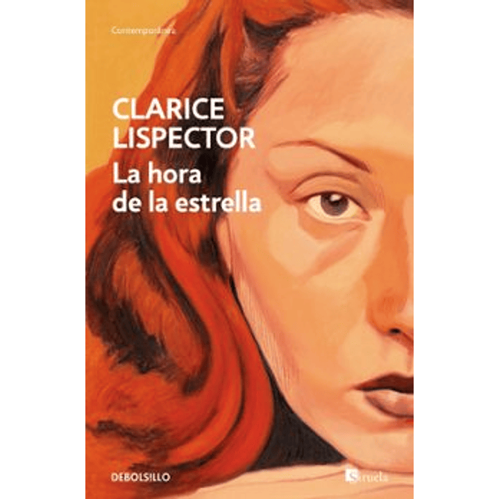 La Hora De La Estrella - Lispector, Clarice 1