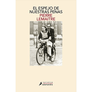 El Espejo De Nuestras Penas - Lemaitre, Pierre