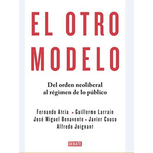 El Otro Modelo - Atria Larrain Benavente Couso Joignant