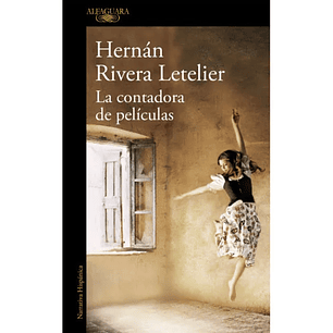 La Contadora De Peliculas - Rivera Letelier, Hernan