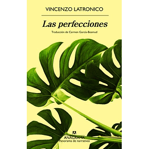 Las Perfecciones - Latronico, Vincenzo
