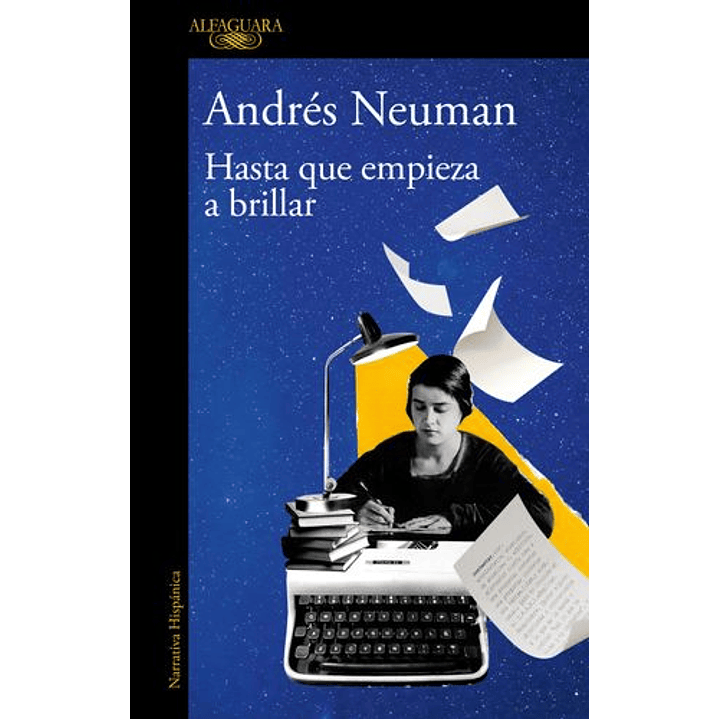 Hasta Que Empieza A Brillar - Neuman, Andres 1