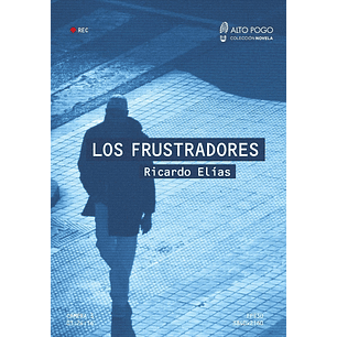 Los Frustradores - Elias, Ricardo
