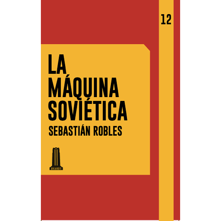 La Maquina Sovietica - Robles, Sebastian 1