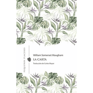 La Carta - Maugham, Somerset