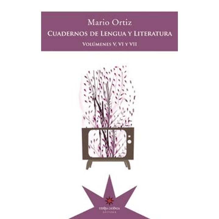 Cuadernos De Lengua Y Literatura - Ortiz, M. 1