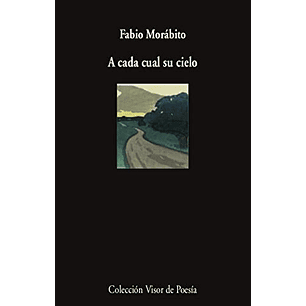 A Cada Cual Su Cielo - Morabito, Fabio