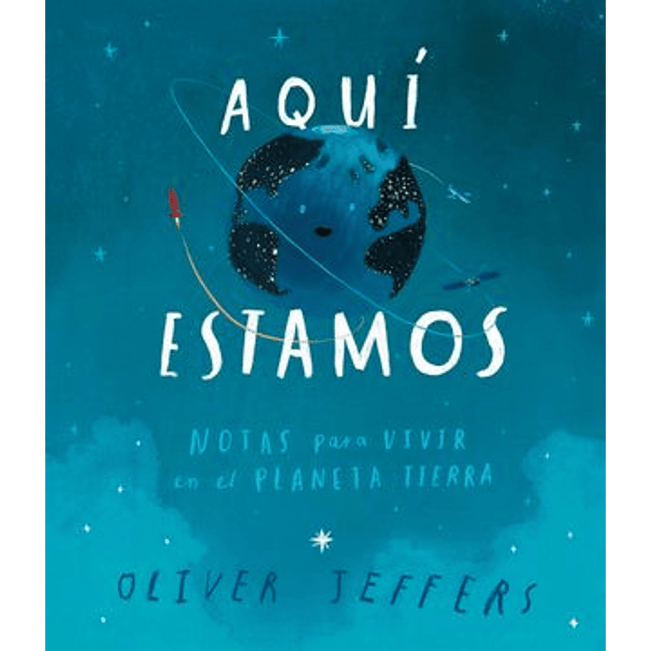 Aqui Estamos - Jeffers, Oliver 1