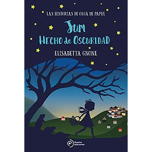 Jum Hecho De Oscuridad - Gnone, Elisabetta