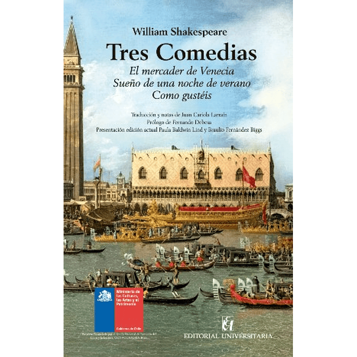 Tres Comedias: El Mercader De Venecia Sueño De Una Noche De Verano Como Gusteis - Shakespeare, William 1