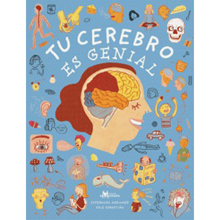 Tu Cerebro Es Genial - Habinger, Esperanza; Sebastian, Sole 1