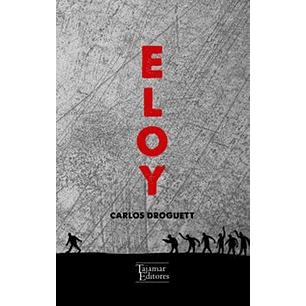 Eloy - Droguett, Carlos