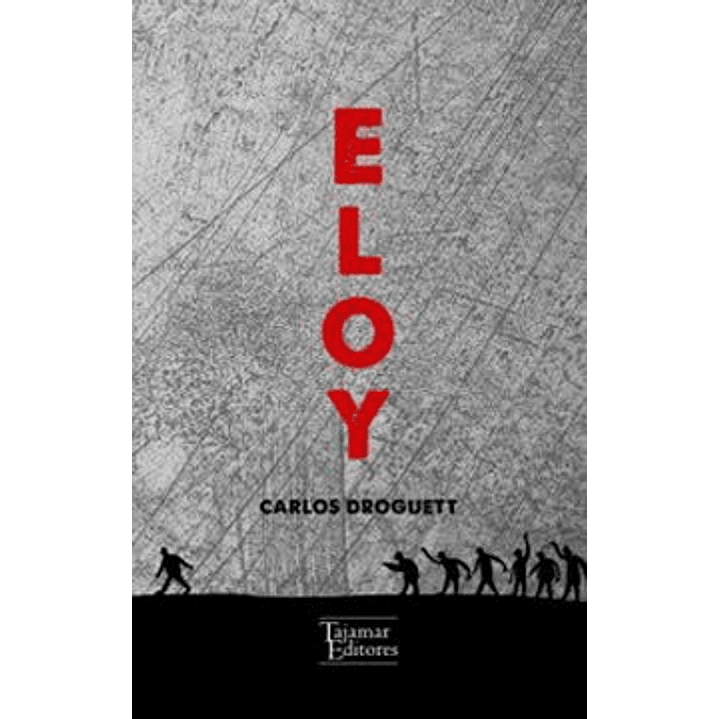 Eloy - Droguett, Carlos 1