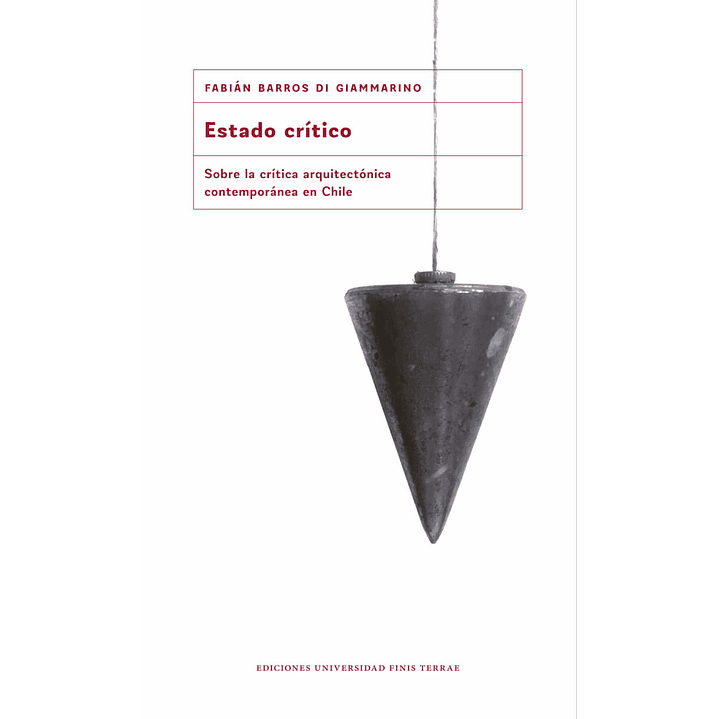 Estado Critico - Barros Di Giammarino, Fabian 1