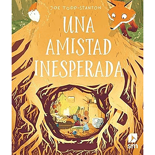 Una Amistad Inesperada - Todd-stanton, Joe