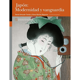 Japon Modernidad Y Vanguardia - Almazan, David/barles, Elena