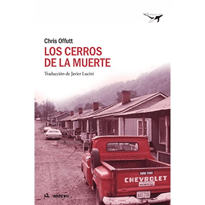 Los Cerros De La Muerte - Offutt, Chris 1