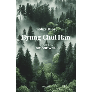 Sobre Dios - Byung-chul Han