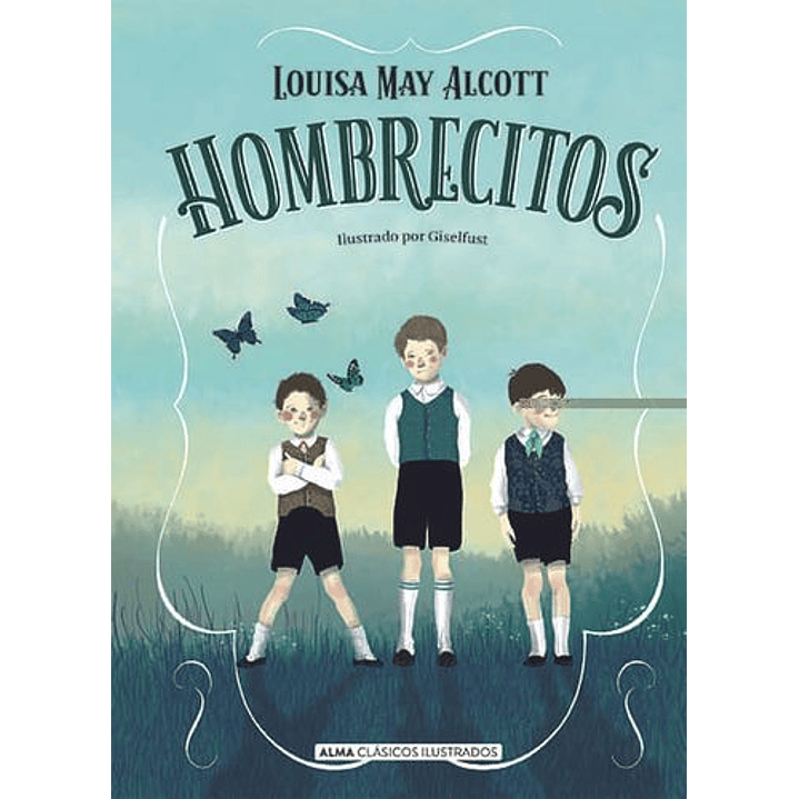 Hombrecitos - Alcott, Louisa May 1