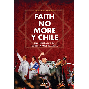 Faith No More Y Chile - Jara Osorio, Jocelyn