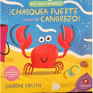 Chasquea Fuerte Como Un Cangrejo - Karsten, Guilherme