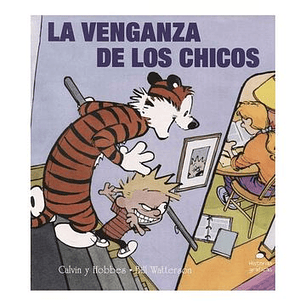 Calvin Y Hobbes La Venganza De Los Chicos - Watterson, Bill