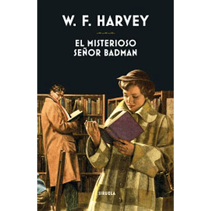 El Misterioso Señor Badman - Harvey, W.f.