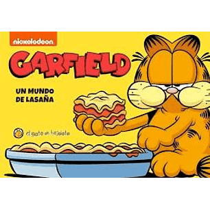 Garfield Un Mundo De Lasaña - Sin Autor