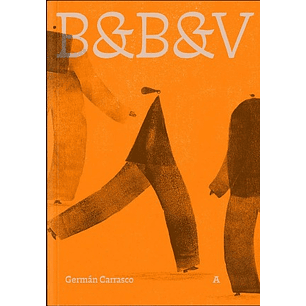 B&b&v - Carrasco, German