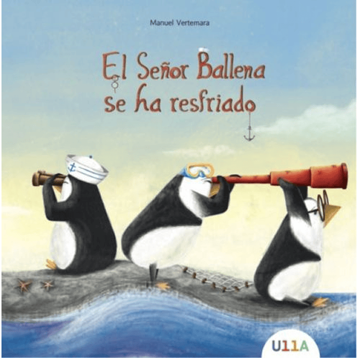 El Señor Ballena Se Ha Resfriado - Vertemara, Manuel 1