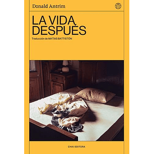 La Vida Despues - Antrim, Donald