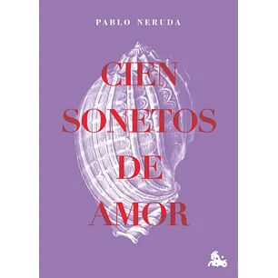 Cien Sonetos De Amor (Td) - Neruda, Pablo
