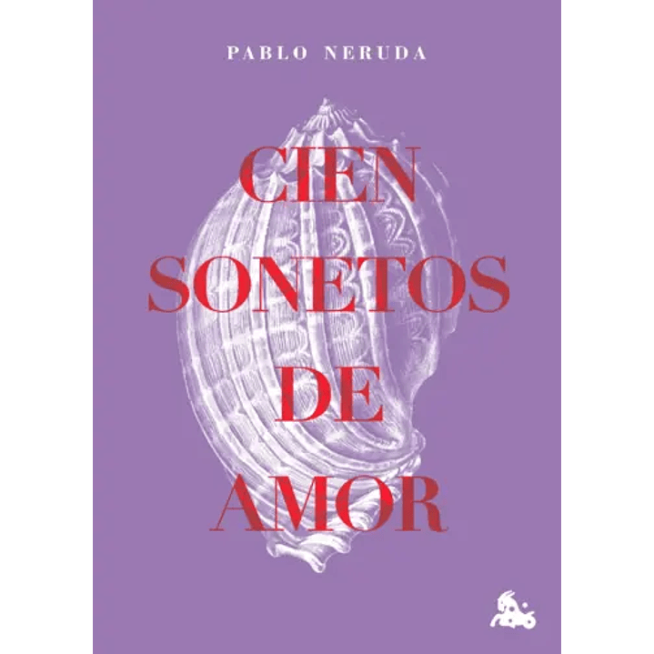Cien Sonetos De Amor (Td) - Neruda, Pablo 1