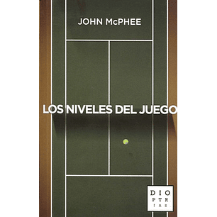 Los Niveles Del Juego - Mcphee, John