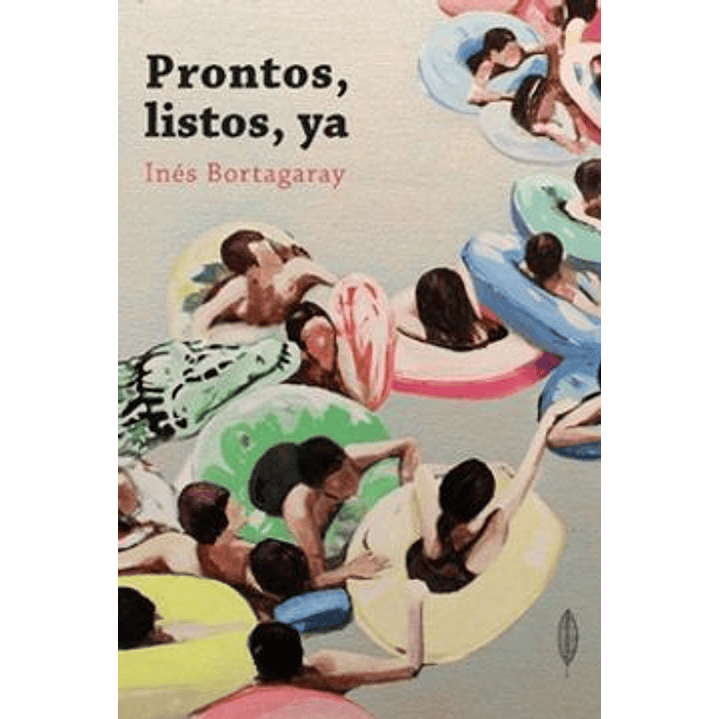 Prontos Listos Ya - Bortagaray, Ines 1