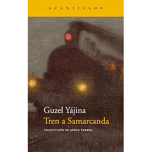 Tren A Samarcanda - Yajina, Guzel